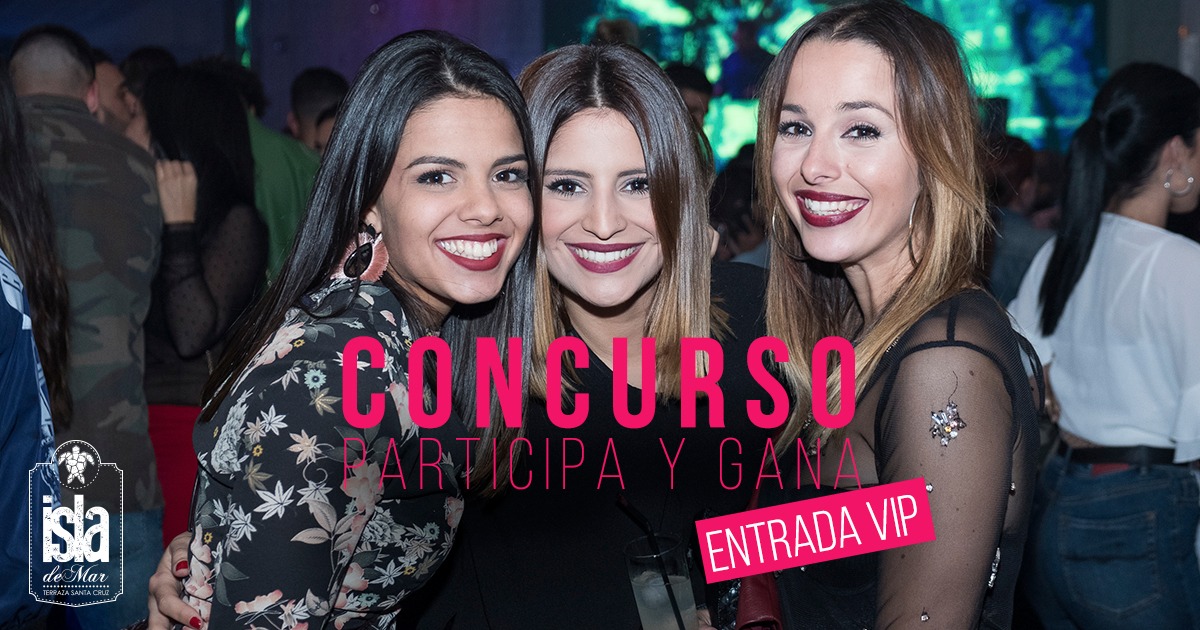 Consigue entradas VIP GRATIS en la Terraza Isla de Mar