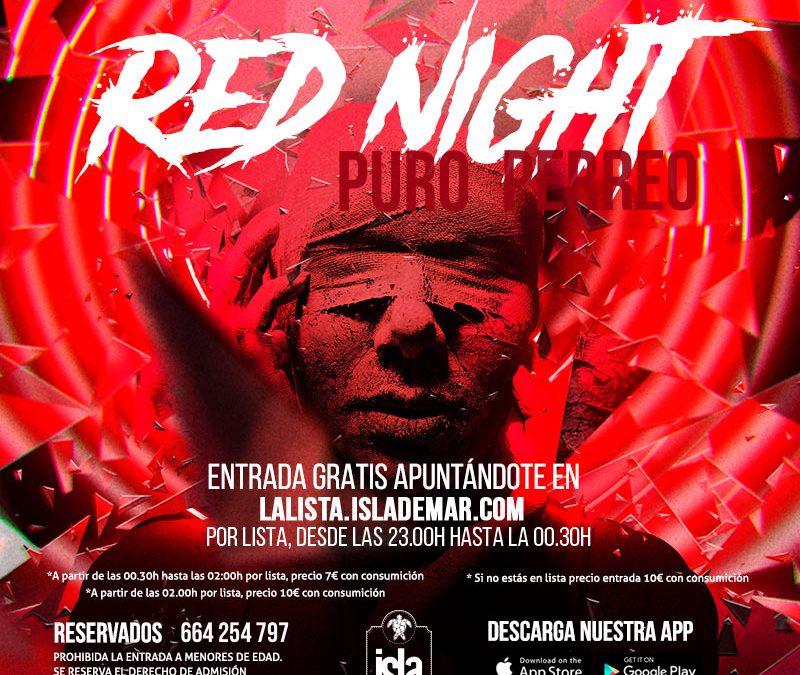 Red Nigh | 31 OCT 2018 | Terraza Isla de Mar