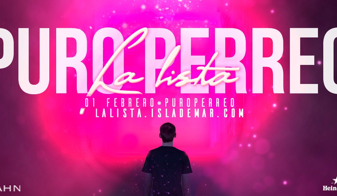 La Lista del Reggaeton | 1 FEB 2019 | Terraza Isla de Mar