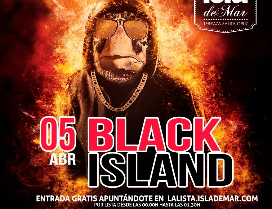 La Lista de Black Island | 5 ABR 2019 | Terraza Isla de Mar