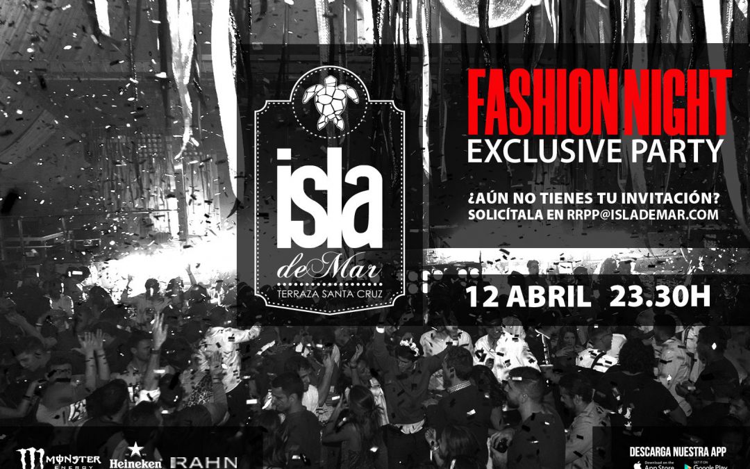 Fashion Night | 12 ABR 2019 | Terraza Isla de Mar