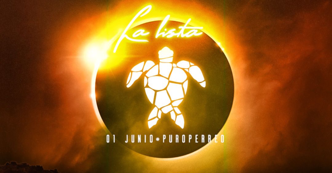 La Lista de Puro Perreo | 1 JUN 2019 | Terraza Isla de Mar