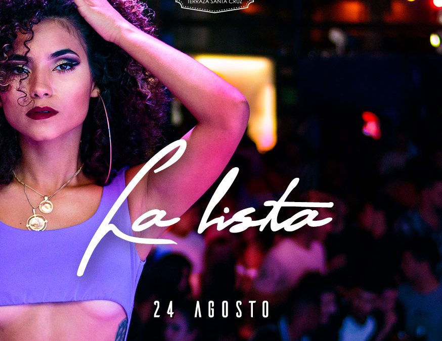 La Lista de verano | 24 AGO 2019 | Terraza Isla de Mar