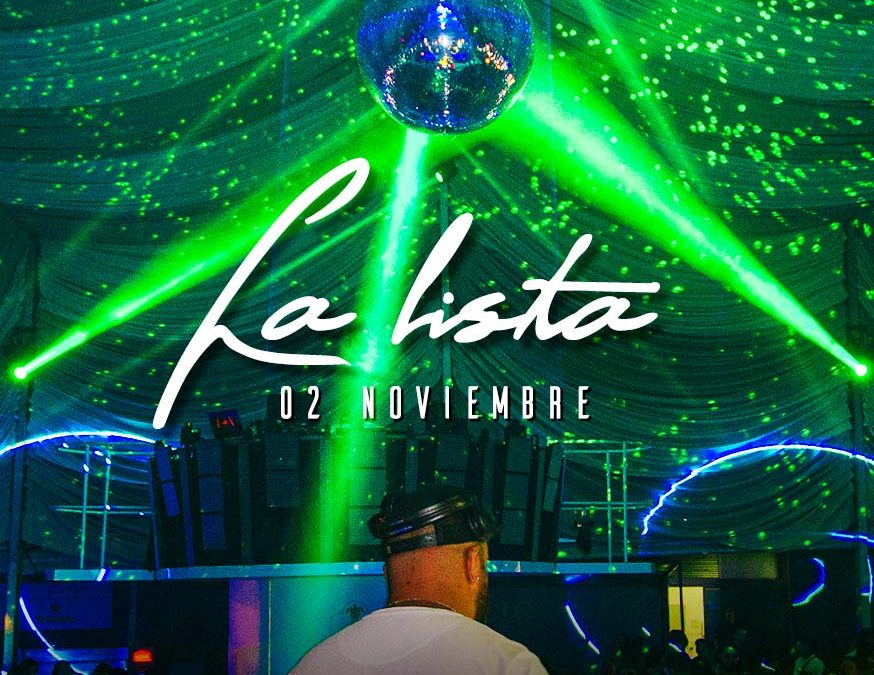 La Lista del Sábado | 2 NOV 2019 | Terraza Isla de Mar