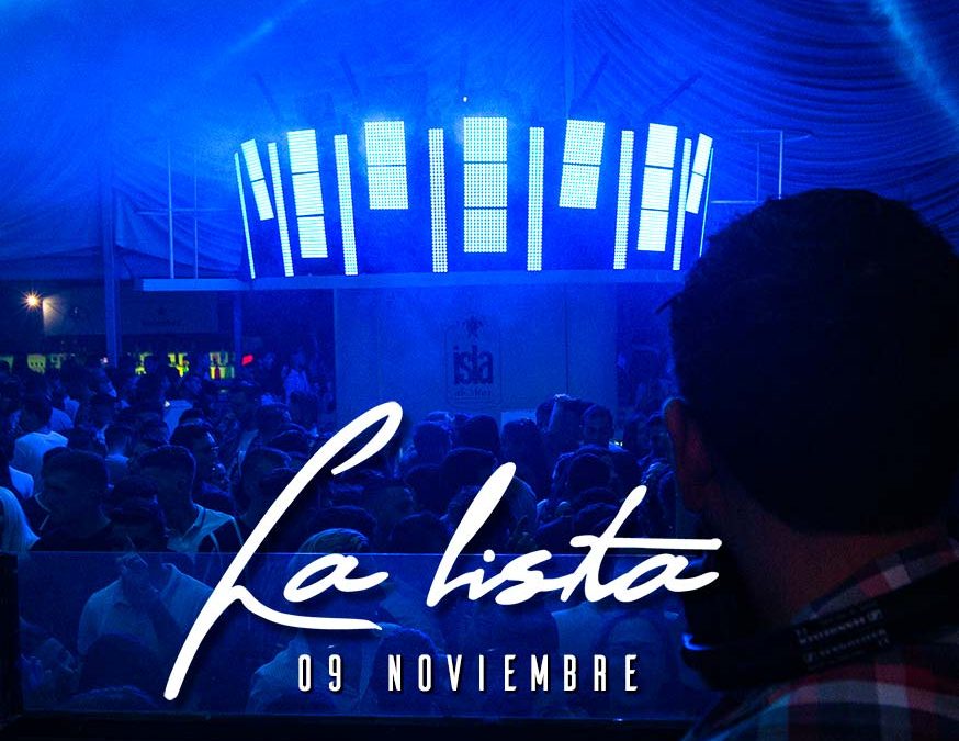 La Lista del sábado | 9 NOV 2019 | Terraza Isla de Mar
