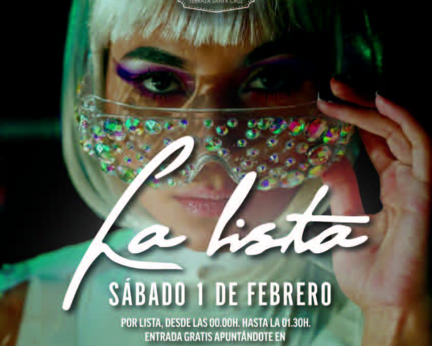 [EVENTO] La Lista del Sábado | 1 FEB 2020 | Terraza Isla de Mar