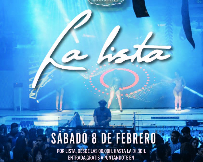 [EVENTO] La Lista del Sábado | 8 FEB 2020 | Terraza Isla de Mar