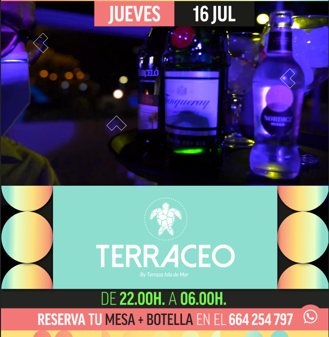 [EVENTO] Terraceo by Terraza Isla de Mar | 16 JUL 2020 | Terraza Isla de Mar